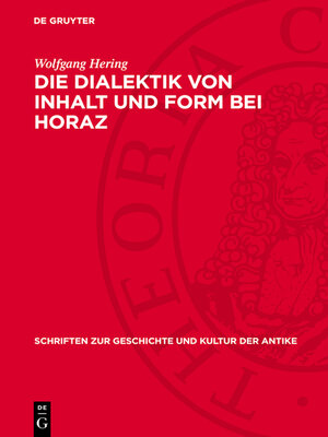 cover image of Die Dialektik von Inhalt und Form bei Horaz